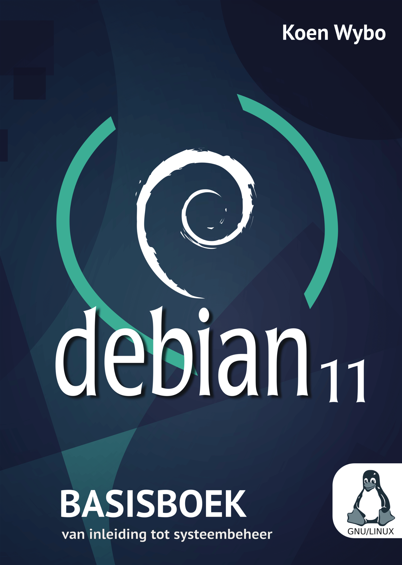 Debian 11 Basisboek Van Inleiding Tot Systeembeheer Linux Nederlands
